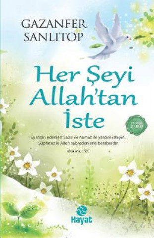 Книга Herseyi Allah'tan Iste Gazanfer Sanlitop