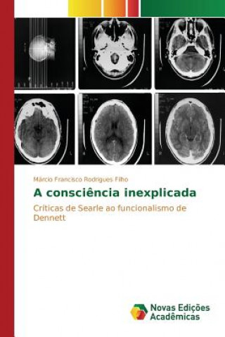 Buch consciencia inexplicada Rodrigues Filho Marcio Francisco