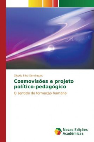 Carte Cosmovisoes e projeto politico-pedagogico Silva Domingues Gleyds