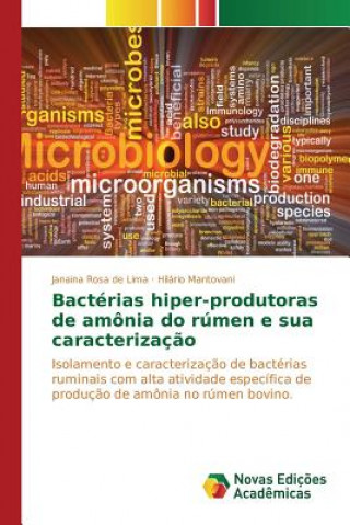 Kniha Bacterias hiper-produtoras de amonia do rumen e sua caracterizacao Rosa De Lima Janaina