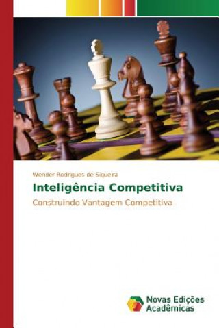 Buch Inteligencia Competitiva Siqueira Wender Rodrigues De