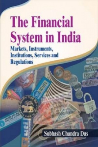 Könyv Financial System in India Subhash Chandra Das