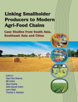 Könyv Linking Smallholder Producers to Modern Agri-Food Chains VIJAY PAUL SHARMA