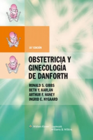 Könyv Obstetricia y ginecologia de Danforth Ronald S. Gibbs