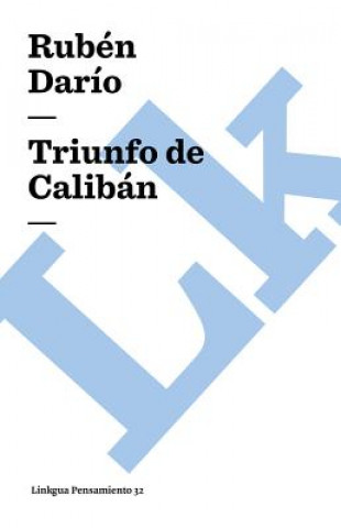 Kniha Triunfo de Caliban Rubn Daro