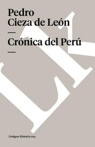 Knjiga Cronica del Peru Pedro De Cieza