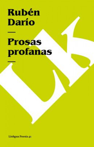 Libro Prosas profanas Ruben Dario