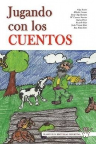 Книга Jugando Con Los Cuentos Olga Benes