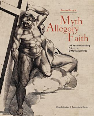 Kniha Myth, Allegory, Faith Bernard Barryte