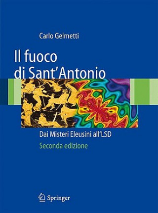 Kniha Il fuoco di Sant'Antonio 9788847016088