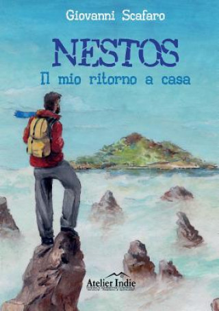 Knjiga Nestos. Il Mio Ritorno a Casa Giovanni Scafaro