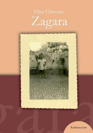 Knjiga Zagara Elisa Chiovaro