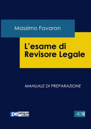 Книга L'esame di revisore legale. Manuale di preparazione Massimo Favaron