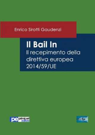 Kniha Il Bail In Enrico Sirotti Gaudenzi