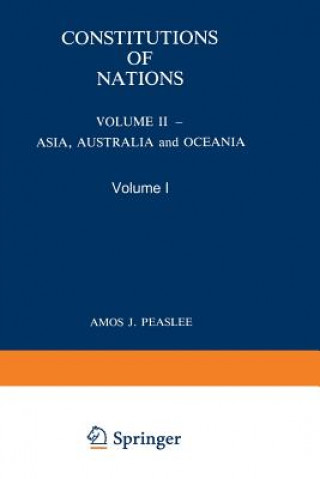 Könyv Constitution of Nations - Asia, Australia and Oceania Amos Peaslee