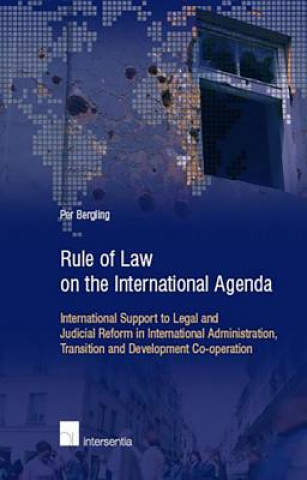 Carte Rule of Law on the International Agenda Per Bergling