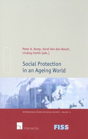 Knjiga Social Protection in an Ageing World Peter Kemp