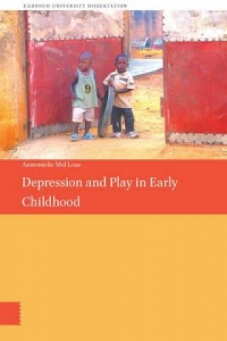 Carte Depression and Play in Early Childhood Annemieke Mol Lous