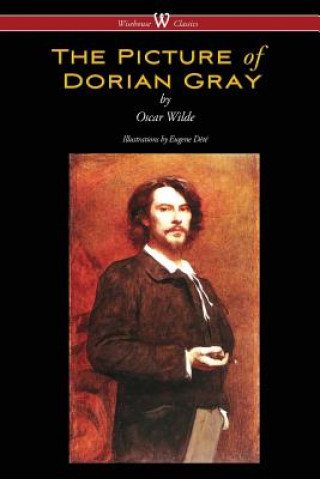Carte Picture of Dorian Gray (Wisehouse Classics - with original illustrations by Eugene Dete) Oscar Wilde