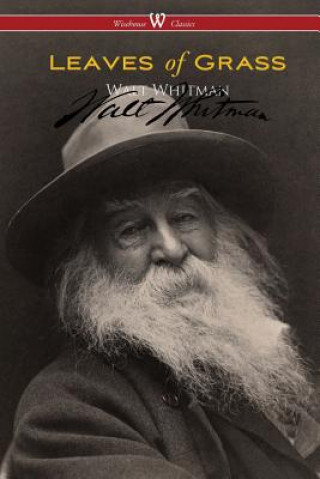 Kniha Leaves of Grass (Wisehouse Classics - Authentic Reproduction of the 1855 First Edition) Walt Whitman