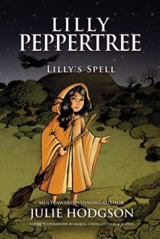 Książka Lilly Peppertree Lilly's spell Julie Hodgson