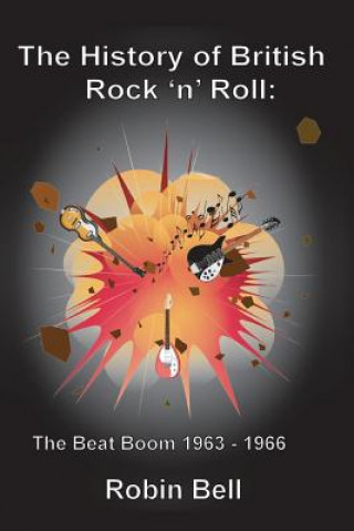 Carte History of British Rock 'n' Roll Robin Bell