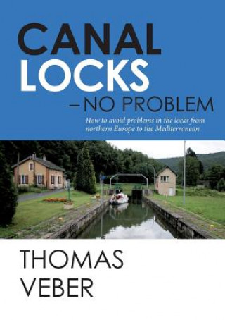 Kniha Canal Locks - No Problem Thomas Veber