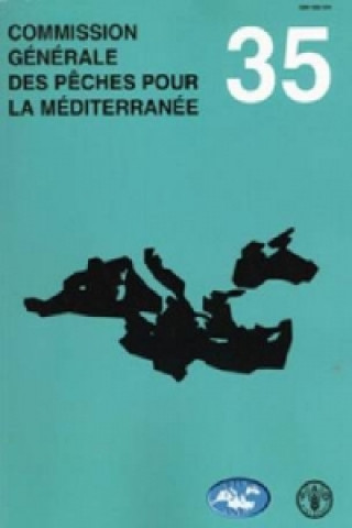 Carte FAO Commission Generale des Peches pour pa Mediterranee (CGPM) Food and Agriculture Organization of the United Nations
