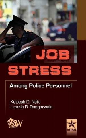 Carte Job Stress Among Police Personnel Kalpesh Dhirubhai Naik