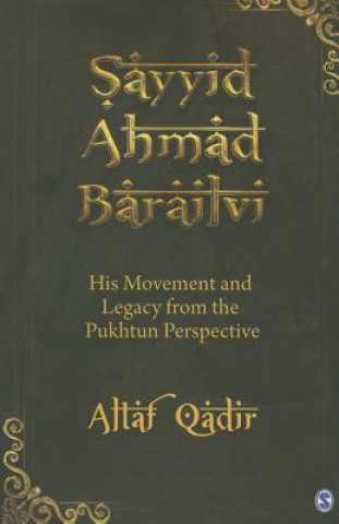 Carte Sayyid Ahmad Barailvi Altaf Qadir