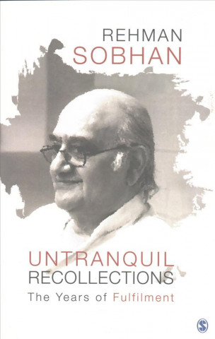 Könyv Untranquil Recollections Rehman Sobhan