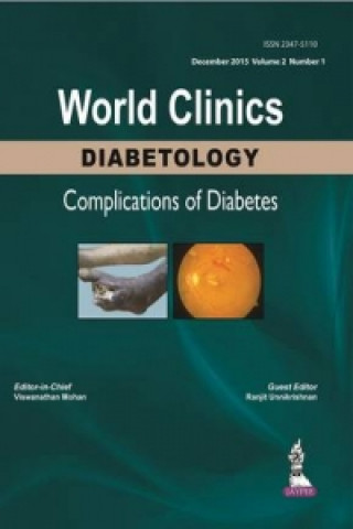 Książka World Clinics: Diabetology - Complications of Diabetes, Volume 2, Number 1 