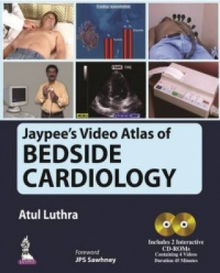Kniha Jaypee's Video Atlas of Bedside Cardiology Atul Luthra