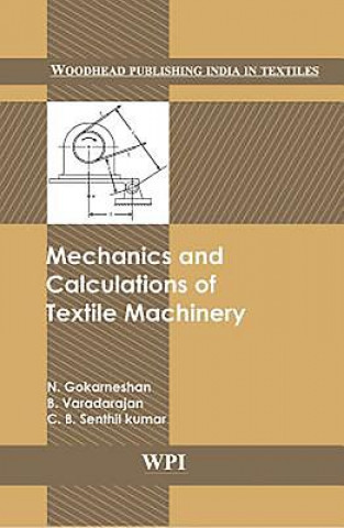 Libro Mechanics and Calculations of Textile Machinery N. Gorkaneshan