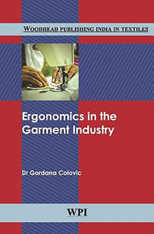 Книга Ergonomics in the Garment Industry 