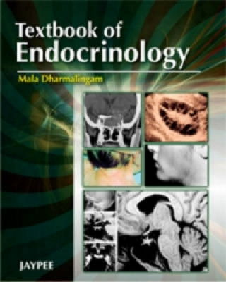 Kniha Textbook of Endocrinology Mala Dharmalingam
