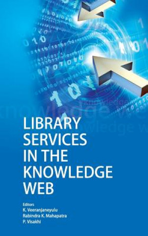 Livre Library Services in the Knowledge Web Mahapatra Veeranjaneyulu