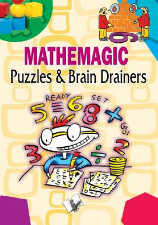 Carte Mathemagic Puzzles and Brain Drainers Vikas Khatri