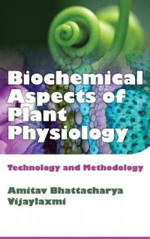 Libro Biochemical Aspects of Plant Physiology A. & V BHATTACHARYA