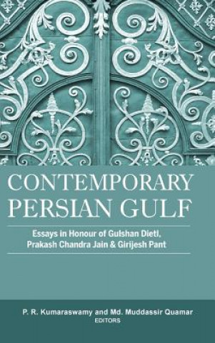 Könyv Contemporary Persian Gulf P. R. Kumaraswamy