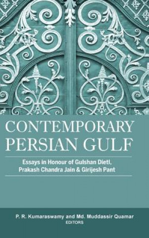 Książka Contemporary Persian Gulf P. R. Kumaraswamy