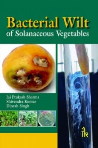 Carte Bacterial Wilt of Solanaceous Vegetables Jai Prakash Sharma