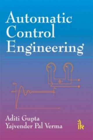 Kniha Automatic Control Engineering Aditi Gupta