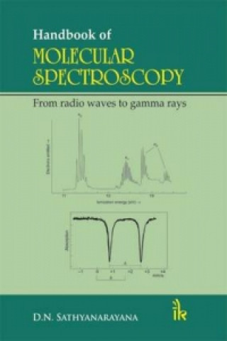 Kniha Handbook of Molecular Spectroscopy D. N. Sathyanarayana