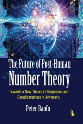 Kniha Future of Post-Human Number Theory Baofu