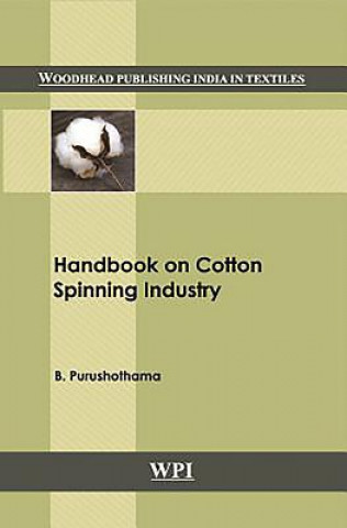 Kniha Handbook on Cotton Spinning Industry B. Purushothama