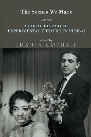 Buch Scenes We Made Shanta Gokhale