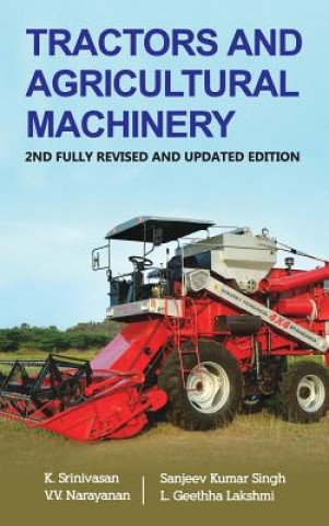 Könyv Tractors and Agricultural Machinery Srinivasan