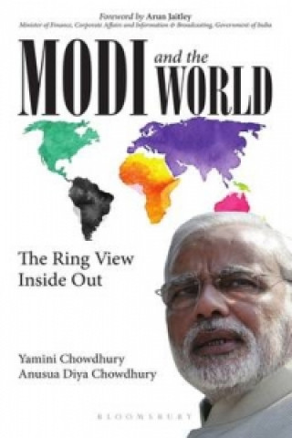 Kniha Narendra Modi and the World Yamini Chowdhury