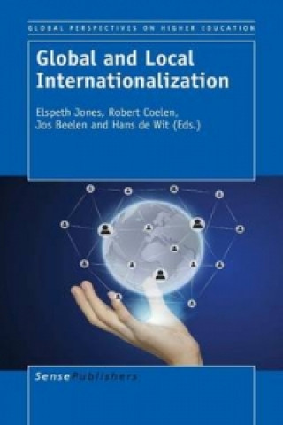 Knjiga Global and Local Internationalization Elspeth Jones